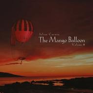 Julian Curwin/Mango Balloon Vol.4