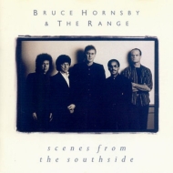 Bruce Hornsby  Range/Scenes From The Southside (Ltd)