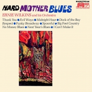 Ernie Wilkins/Hard Mother Blues (Rmt)(Ltd)