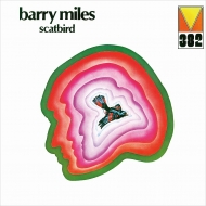 Barry Miles/Scatbird (Rmt)(Ltd)