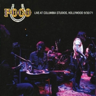 Poco/Live At Columbia Studios Hollywood 9 / 30 / 71