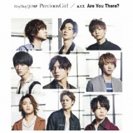 Hey! Say! JUMP / A. Y.T./Precious Girl / Are You There?