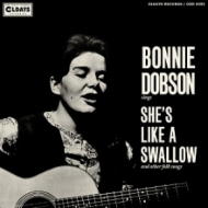 Bonnie Dobson/She's Like A Swallow (Pps)