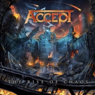 Accept/Rise Of Chaos