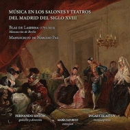 Laserna Blas De (1751-1816)/Musica En Los Salones Y Teatros Del Madrid Del Siglo 18 F. anton(G) As