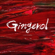 a crowd of rebellion/Gingerol (+dvd)(Ltd)