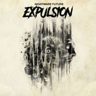 Expulsion/Nightmare Fule