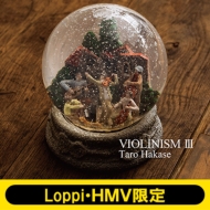 VIOLINISM III 【Loppi・HMV限定盤】 (2016年ツアーライブDVD付き)