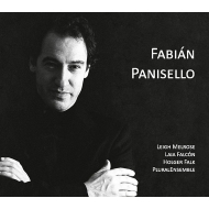 パニセーリョ、ファビアン（1963-）/Musica Vocal： L. falcon(S) Melrose H. falk(Br) Panisello / Plural Ensemble