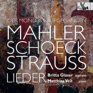 Soprano Collection/Mahler Schoeck R. strauss Lieder Glaser(S) Veit(P)