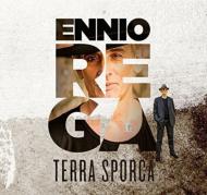Ennio Rega/Terra Sporca