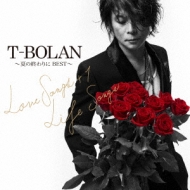 T-BOLAN `Ă̏I BEST`LOVE SONGS+1 & LIFE SONGS (+DVD)