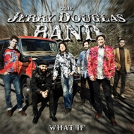 Jerry Douglas/What If