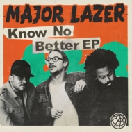Major Lazer/Know No Better Ep