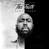 Trae Tha Truth/Tha Truth Part 3 (Digi)
