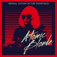 Atomic Blonde -Original Soundtrack