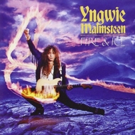 Yngwie Malmsteen/Fire And Ice Expanded Edition