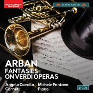 アーバン、ジャン＝バティスト（1825-1889）/Fantasies On Verdi Operas： Cavallo(Cornet) M. fontana(P)