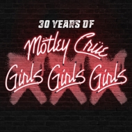 XXX: 30 Years of Girls, Girls, Girls yʏՁz