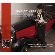 Francois Benda : Kind of Jazz -Gershwin, Horovitz, Schulhoff, Bernstein, D.Schnyder
