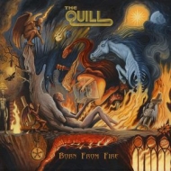 Quill/Born From Fire