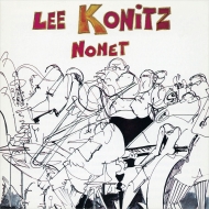 Lee Konitz/Lee Konitz Nonet (Rmt)(Ltd)