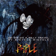 P-iPLE/Do Do Do A Silly Travel By Bicycle Bicycle