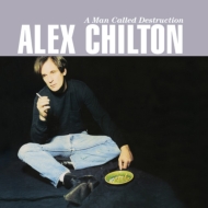 Alex Chilton/Man Called Destruction (Expanded)