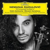 Violin Concerto, (Viola)Rococo Variations : Nemanja Radulovic(Vn, Va)Goetzel / Boursan Istanbul Philharmonic, etc