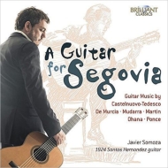 *˥Х*/Javier Somoza A Guitar For Segovia