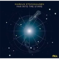 Markus Stockhausen/Far Into The Stars