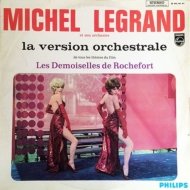 Les Demoiselles De Rochefort (La Version Orchestrale)