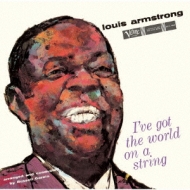 Louis Armstrong/I've Got The World On A String