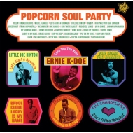 Various/Popcorn Soul Party - Blended Soul  R  B 1958-62