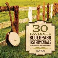 Various/30 Favorite Bluegrass Instrumentals
