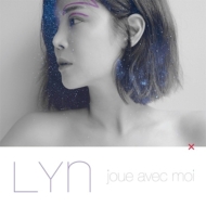 Lyn (Korea)/Mini Album： Joue Avec Moi