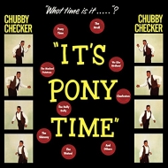 It's Pony Time +2 Bonus Tracks (Bonus Tracks)