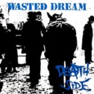 WASTED DREAM (}X^[)