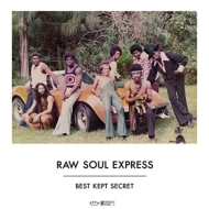 Raw Soul Express LP レコード Best Kept Secret (アナログレコード) : Raw Soul Express | HMV&BOOKS