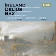 *チェロ・オムニバス*/British Cello Sonatas-ireland Delius Bax： Lionel Handy(Vc) J. hughes(Vc)