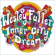 Wesley Fuller/Inner City Dream