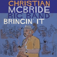 Christian Mcbride/Bringin'It