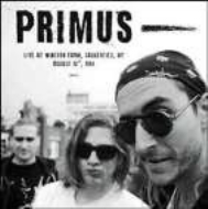 Primus/Live At Winston Farm Saugerties Ny August 13th 1994