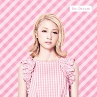 Re: Dream (CD+DVD)