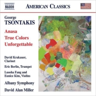 ツォンタキス、ジョージ（1951-）/Anasa True Colors Unforgettable： Krakauer(Cl) D. a.miller / Albany So