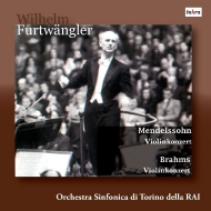 Brahms Violin Concerto, Mendelssohn Violin Concerto : Gioconda de Vito(Vn)Wilhelm Furtwangler / Turin RAI Symphony Orchestra (1952)