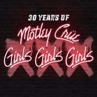 XXX: 30 Years of Girls, Girls, Girls (CD{DVD)