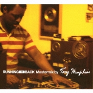 Various/Running Back Mastermix By Tony Humphries