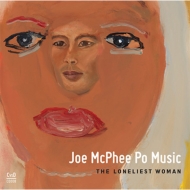 Joe Mcphee/Loneliest Woman