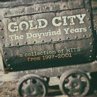 Gold City/Daywind Years Collection Of Hits From 1997-2001